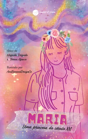 Maria, uma Princesa do século XXI