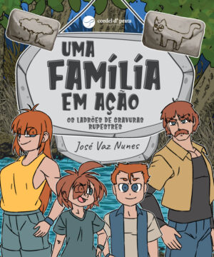 UMA FAMÍLIA EM AÇÃO - os ladrões de gravuras rupestres