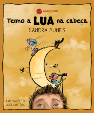 Tenho a Lua na Cabeça