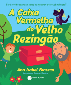 A Caixa Vermelha do Velho Rezingão