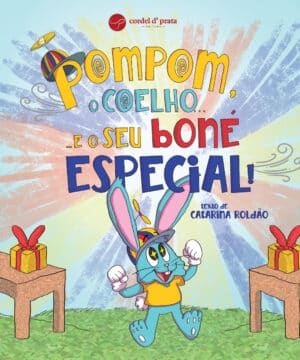 Pompom, o Coelho… e o seu boné especial!