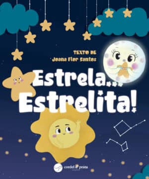 Estrela... Estrelita!