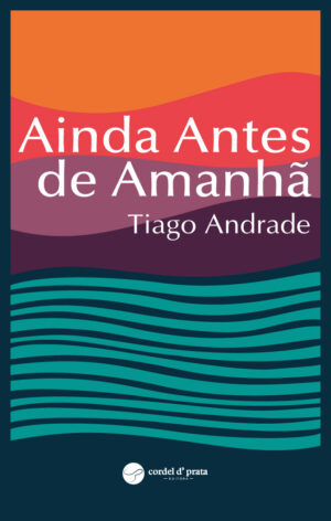 Ainda Antes de Amanhã