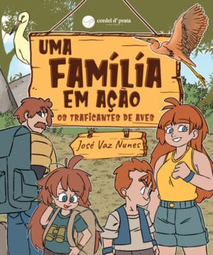 UMA FAMÍLIA EM AÇÃO - os traficantes de aves