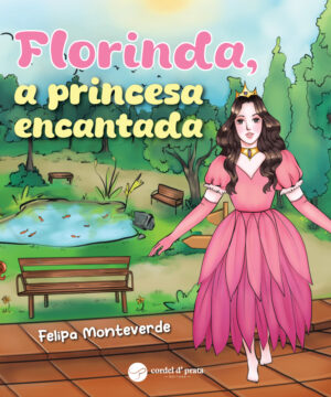 Florinda, a princesa encantada