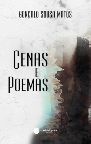 CENAS E POEMAS