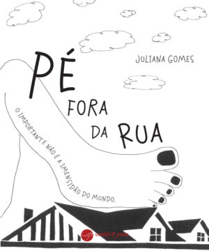Pé Fora da Rua