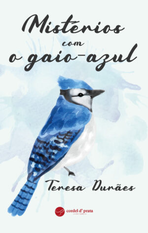Mistérios com o gaio-azul