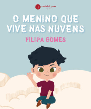 O menino que vive nas nuvens