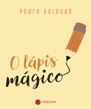 O lápis mágico
