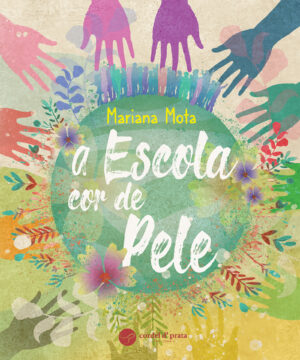 A Escola cor de pele