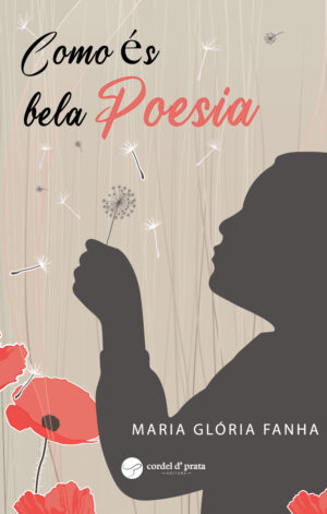 Como és bela Poesia