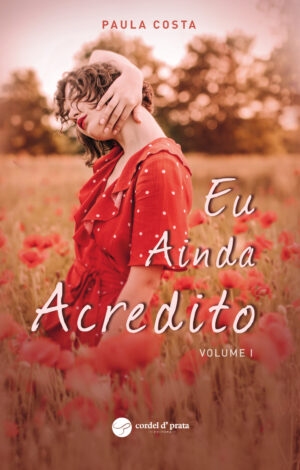 Eu Ainda Acredito I