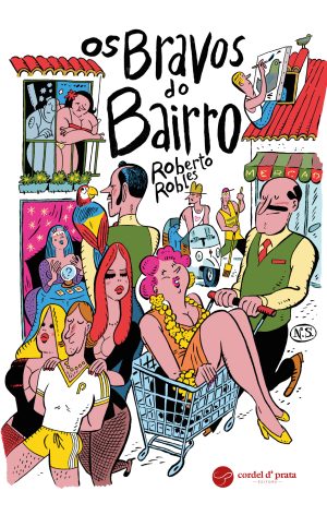Os Bravos do Bairro