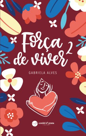 Força de Viver 2