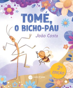 Tomé, o Bicho-pau