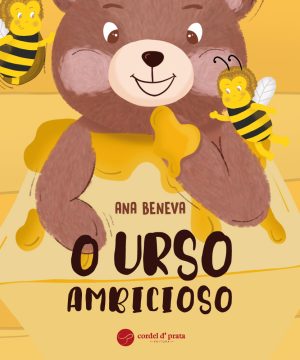O Urso Ambicioso