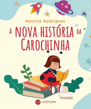 A nova história da Carochinha