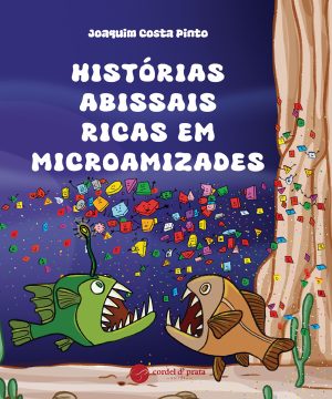 Histórias Abissais ricas em MicroAmizades