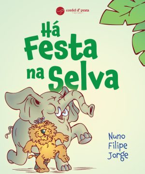 Há Festa na Selva