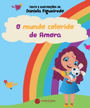 O mundo colorido de Amora