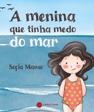 A menina que tinha medo do mar
