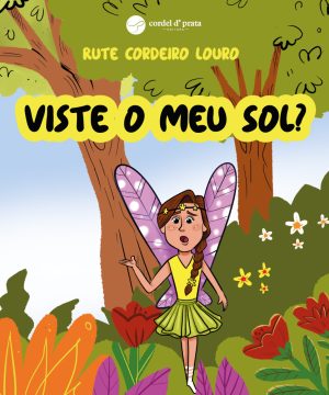 Viste o meu sol?