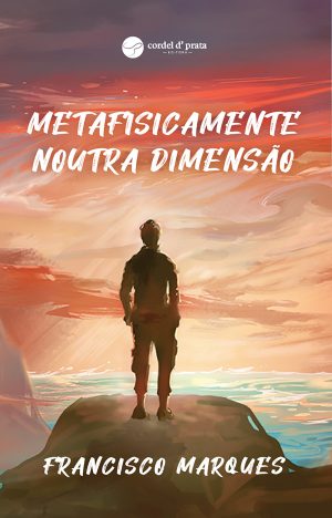 Metafísicamente noutra dimensão