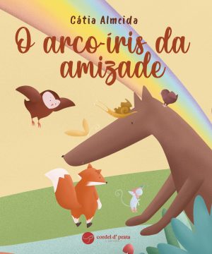 O arco-íris da amizade
