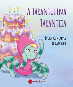 A Tarantulina Taranteia