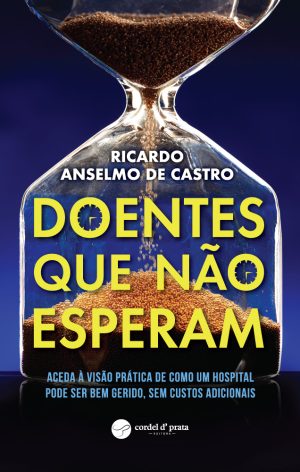 Doentes que não esperam