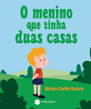 O menino que tinha duas casas
