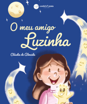 O meu amigo Luzinha
