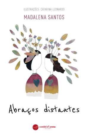 Abraços distantes