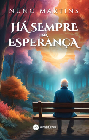 Há sempre uma esperança