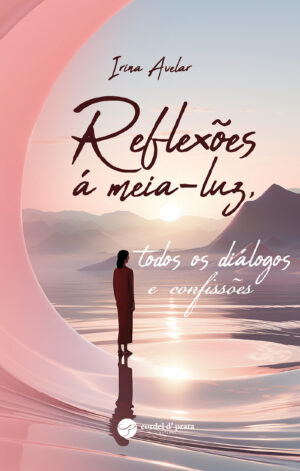 Reflexões à meia-luz, todos os diálogos e confissões