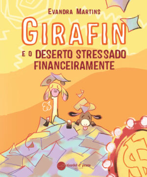 Girafin e o deserto stressado financeiramente