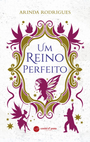 Um reino perfeito