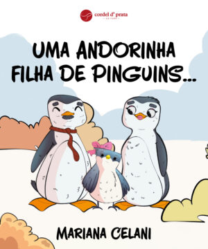 Uma Andorinha filha de Pinguins…