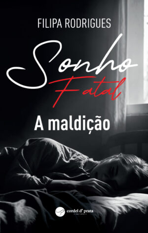 Sonho Fatal - A maldição