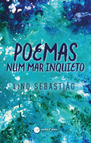 Poemas num mar inquieto