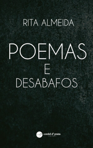 Poemas e Desabafos