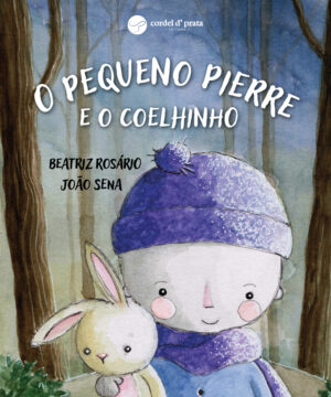O pequeno Pierre e o Coelhinho