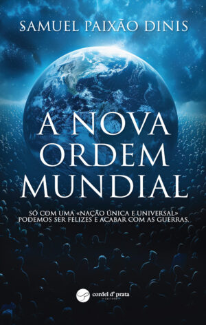 A Nova Ordem Mundial