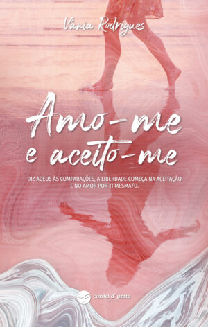 Amo-me e aceito-me