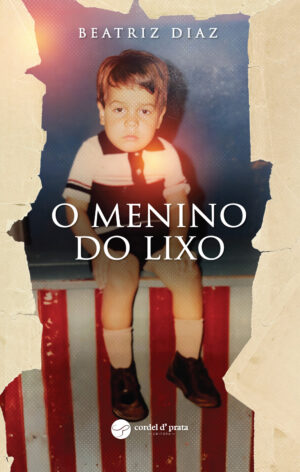 O menino do lixo
