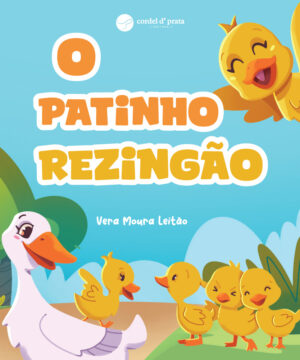 O patinho rezingão