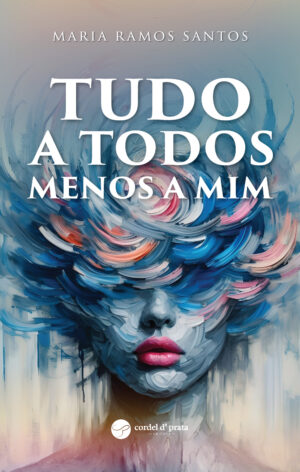 Tudo a todos menos a mim