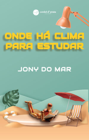 Onde há clima para estudar