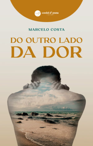 Do Outro Lado da Dor